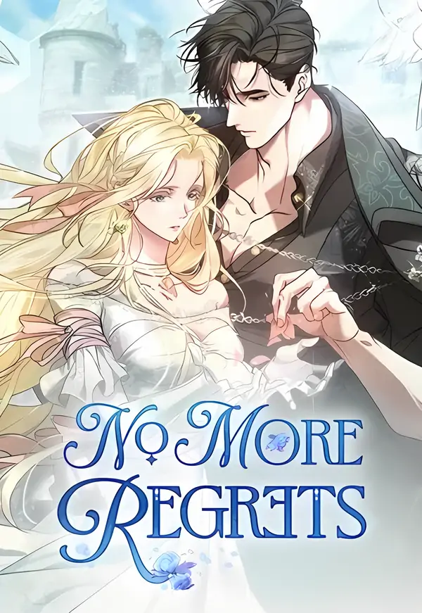 NO MORE REGRETS